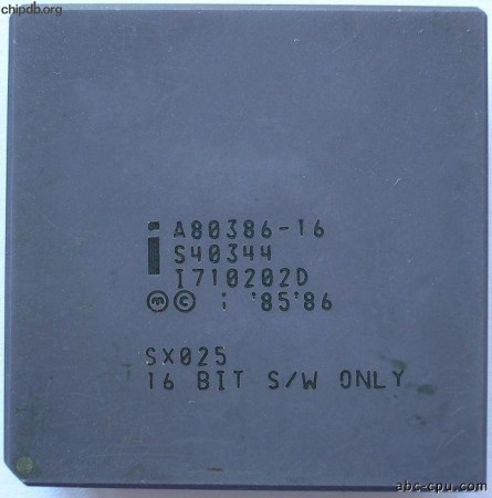 Intel A80386-16 SX025 16 BIT S/W ONLY