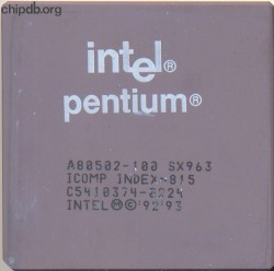 Intel Pentium A80502-100 SX963 PENTIUM (R)